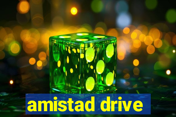 amistad drive